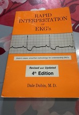 Rapid Interpretation of EKGs by Dale Dubin 4t...