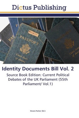 Identity Documents Bill Vol. 2 Steven Parker