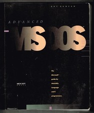 Advanced MS-DOS Programming : The Microsoft Guide for Assembly Language and C...