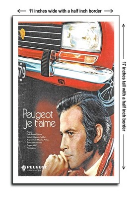 1972 Peugeot 504 E Peugeot, I love you - 11x17 Poster