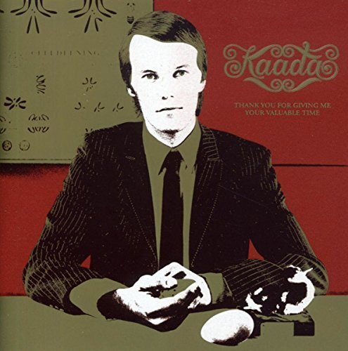 Kaada Thank You for Giving Me Your Valuable Time (CD) Album
