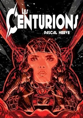 Pascal Hervé | Les Centurions | Taschenbuch | Französisch (2015) | 496 S.