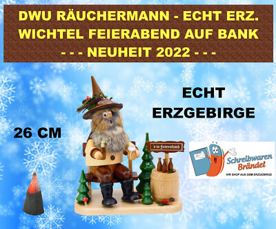 DWU RÄUCHERMANN WALDWICHTEL FEIERABEND AUF BANK - DRECHSELWERKSTATT UHLIG 2202