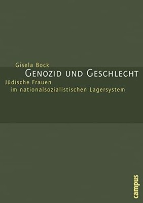 Genozid und Geschlecht: Jüdische Frauen im Buch Campus Verlag