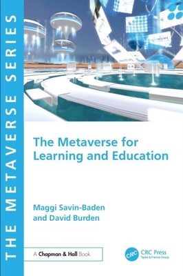 METAVERSE FOR LEARNING AND EDUCATION by SAVIN-BADEN MAGGI Paperback Self Help