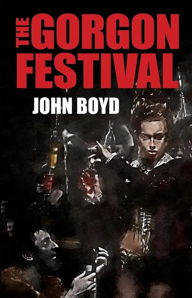 John Boyd | The Gorgon Festival | Taschenbuch | Englisch (2021) | Wildside Press-image