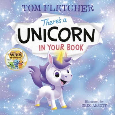 Theres a Unicorn in Your Book (Whos In Your Book) - Hardcover - GOOD