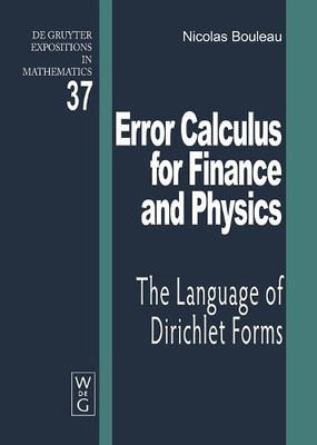 Nicolas Bouleau Error Calculus for Finance and Physics (Hardback)