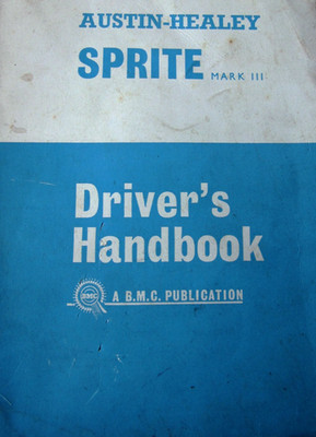 Austin Healey Sprite Mk 111 Fahrerhandbuch mit Mk 11 Nachtrag