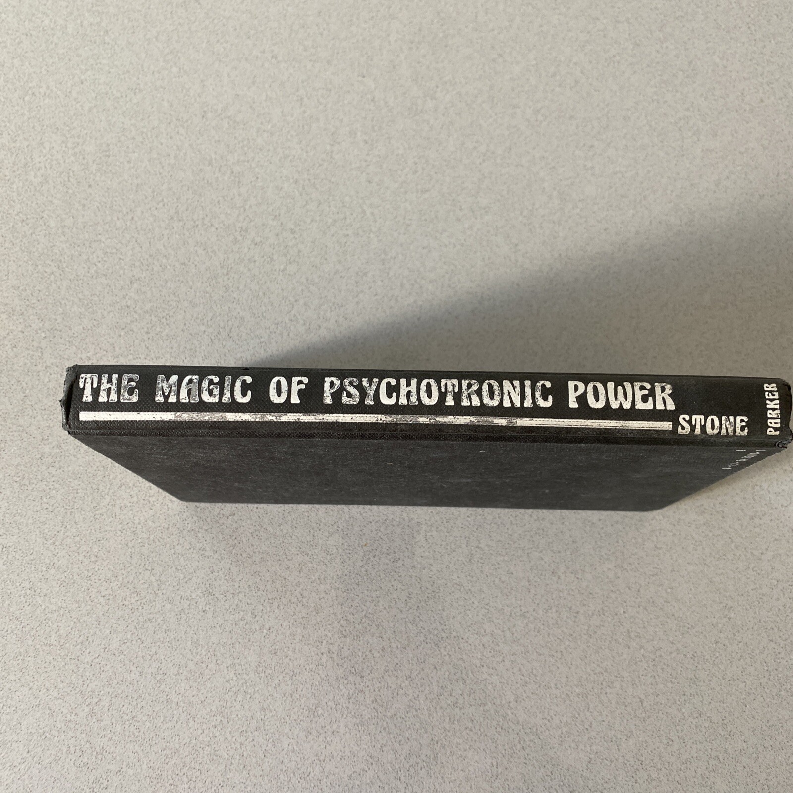 The Magic of Psychotronic Power - 1st Ed Hardcover w/ DJ by Robert B. Stone 1978