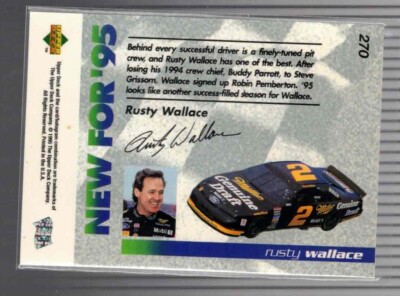 1995 Upper Deck - New for '95 Rusty Wallace #270 Silver Signatures