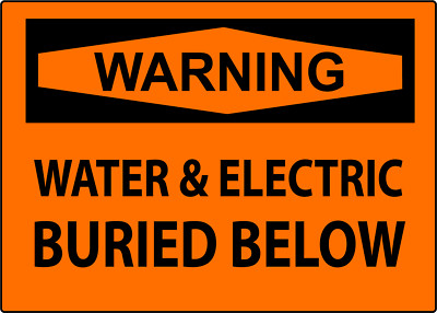 WARNING WATER ELECTRIC BURIED BELOW | Adhesive Vinyl Sign Decal