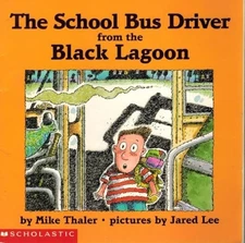 School Bus Driver from the Black Lagoon, Thaler, Mike