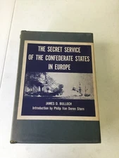 The Secret Service of the Confederate States in Europe Set Bulloch Slip Case HC