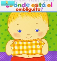 ¿dónde Está El Ombliguito Un Libro Para Levantar La Tapita Por Karen Katz (s ¿dónde Está El Ombliguito Un Libro Para Levantar La Tapita Por Karen Katz (s