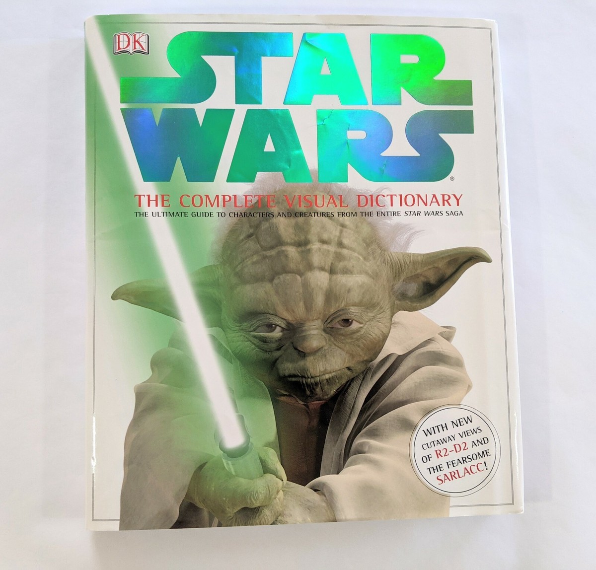 Star Wars The Complete Visual Dictionary DK Publishing 2006 Hardcover Star Wars The Complete Visual Dictionary DK Publishing 2006 Hardcover