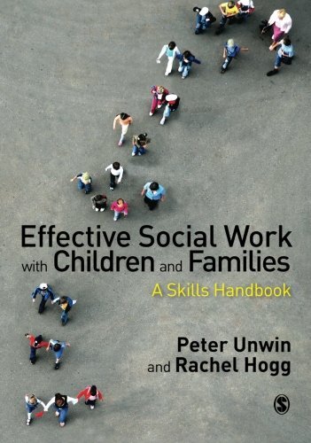 Effective Social Work with Children and Families: A Skills Handb