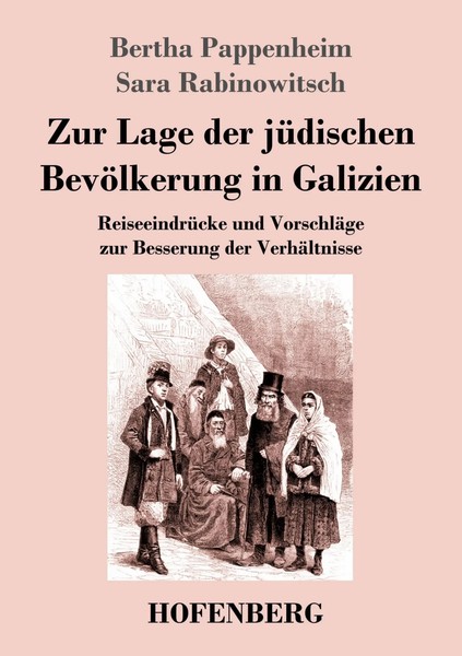 Zur Lage Der JüDischen BevöLkerung In Galizien | Bertha Pappenheim (U. A.)-image
