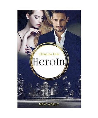 HeroIn: Band 1: Band 1, Eder, Christine