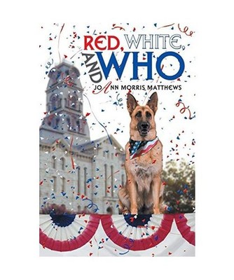 Red, White, and Who, Joann Morris Matthews