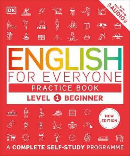 Учебное пособие DK English for Everyone для начинающих 1-го уровня (в мягкой обложке) (ИМПОРТ из Великобритании)