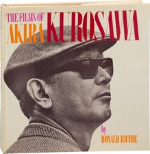THE FILMS OF AKIRA KUROSAWA First Edition 1965 166525