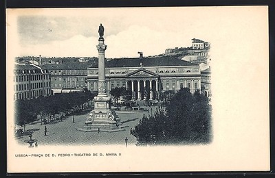 Ansichtskarte Lisboa, Praca de D. Pedro, Theatro de D. Maria II 