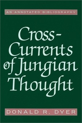 Cross-Currents of Jungian Thought (Paperback or Softback)