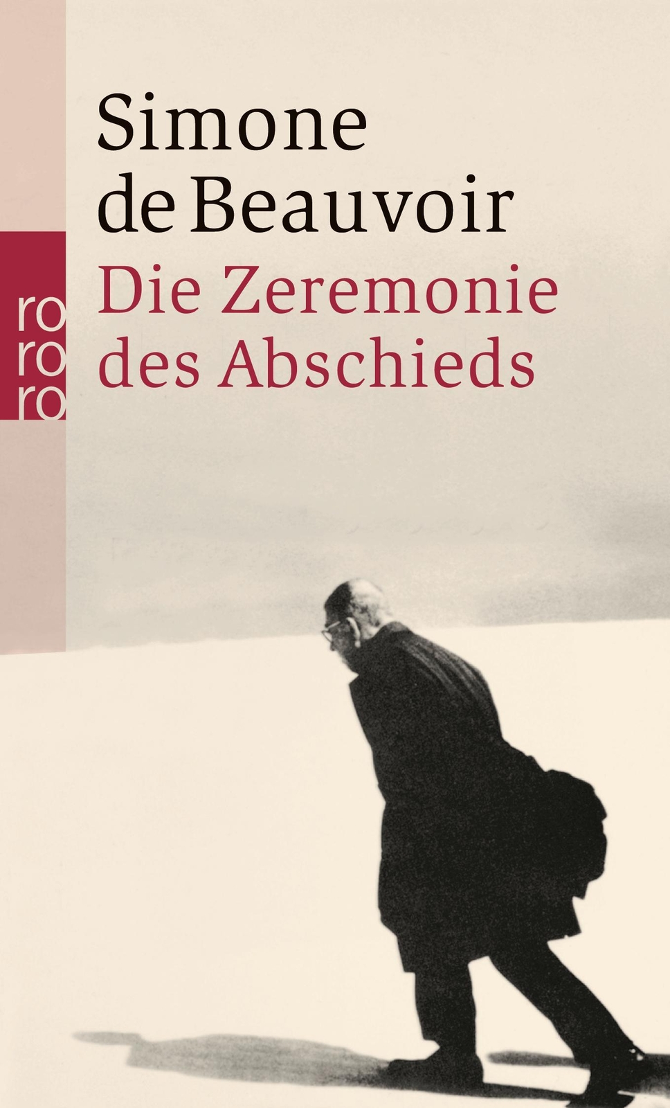 Die Zeremonie Des Abschieds Und Gespräche Mit Jean-paul Sartre |