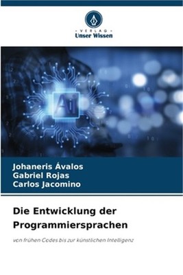 Die Entwicklung der Programmiersprachen (Paperback or Softback)