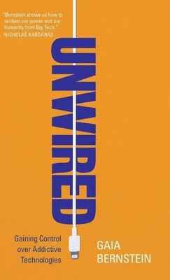 Unwired | Gaia Bernstein | Englisch | Buch | Gebunden | 2025 | EAN 9781009257930