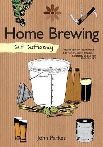 Self-Sufficiency: Home Brewing | John Parkes | Englisch | Taschenbuch | 2015-image