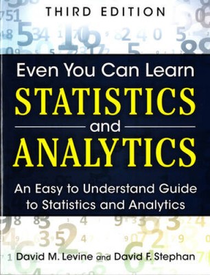 Even You Can Learn Statistics and Analytics: An Easy to Understand G - VERY GOOD