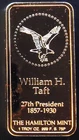 1976 William Taft Hamilton Mint Vtg Rare President EGP-0.999 Silver 1 Oz Art Bar