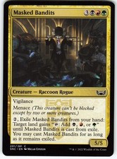 Masked Bandits 201 SNC Magic: The Gathering C NM