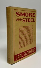 Carl SANDBURG / Smoke and Steel 1st Edition 1920