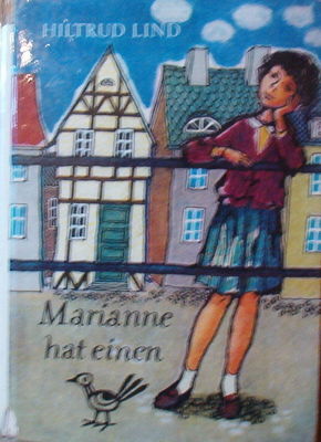 Marianne hat einen Vogel Hiltrud Lind Reihe Robinsons altes Kinderbuch