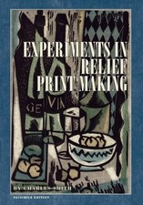 Smith - Experiments in Relief Print Making - New paperback or softback - X555z