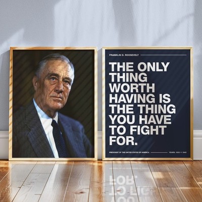 Franklin D. Roosevelt Motivational Poster Set, Famous FDR Quote & Portrait