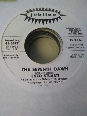 Enzo Stuarti, The Seventh Dawn ~ HTF 1964 Jubilee promo 45