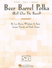 Beer Barrel Polka (Roll Out The Barrel) Piano/Vocal/Guitar (HL02102000)