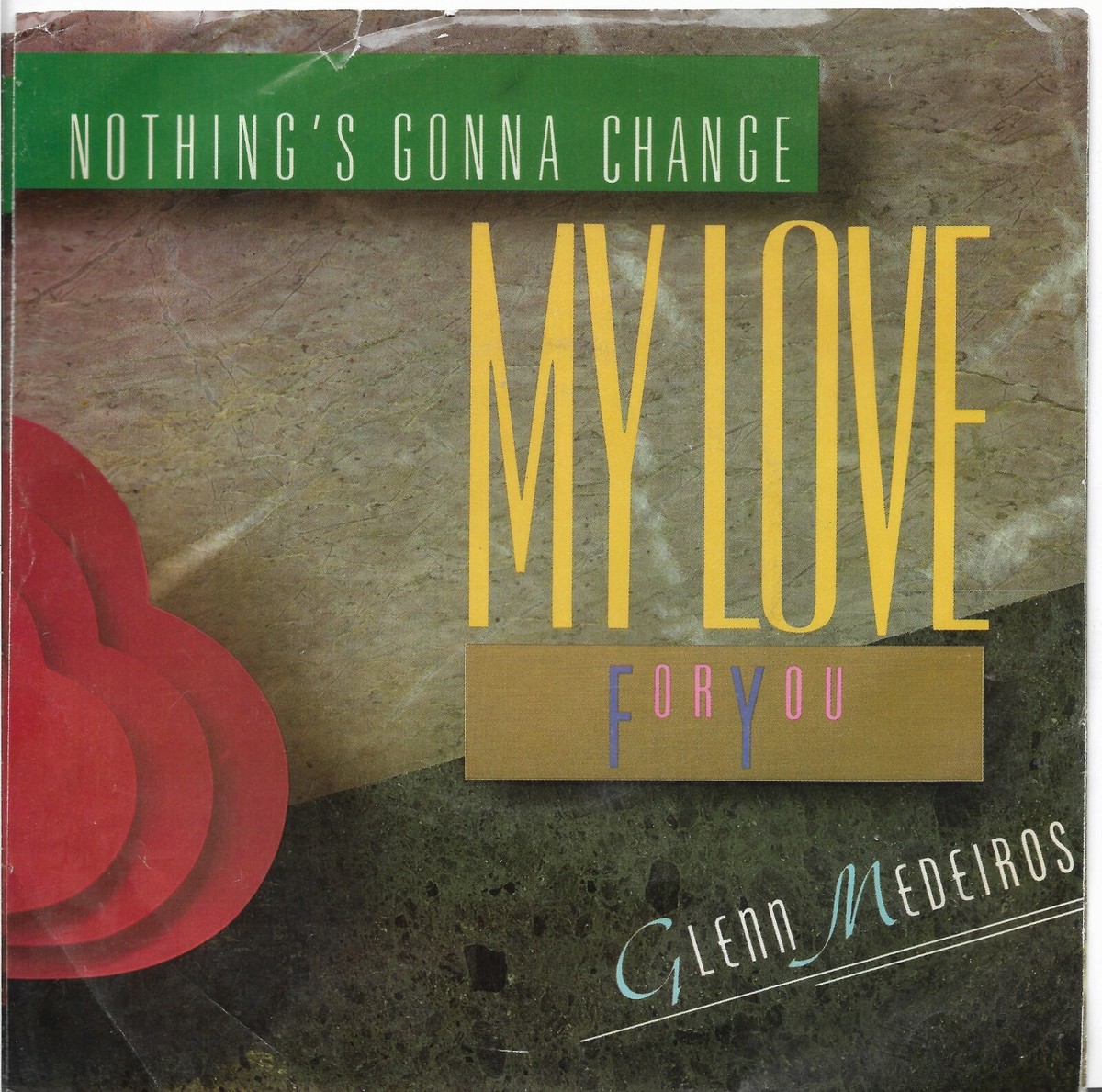 Nothing's Gonna Change My Love For You * by Glenn Medieros (7