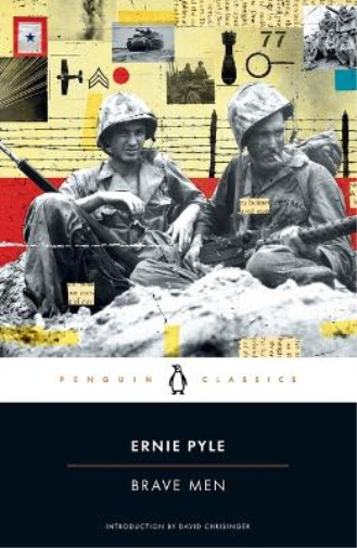 Ernie Pyle Brave Men (Tascabile)