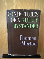 Conjectures of a Guilty Bystander Thomas Merton 1966