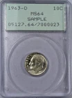 1963 Liberty Seated Dime PCGS MS-64 OLD RATTLER SAMPLE