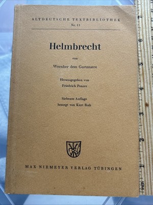 German 1965 Helmbrecht von Wernher dem Garteneare 7th Edition Edit By Kurt Ruh