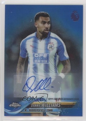 2018 Chrome Premier League Blue Refractor /150 Danny Williams Rookie Auto RC 0c2