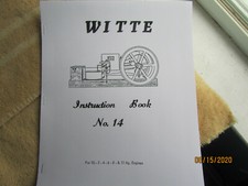 1914? Witte Iron Works Gas Engine Instruction/Parts Manual