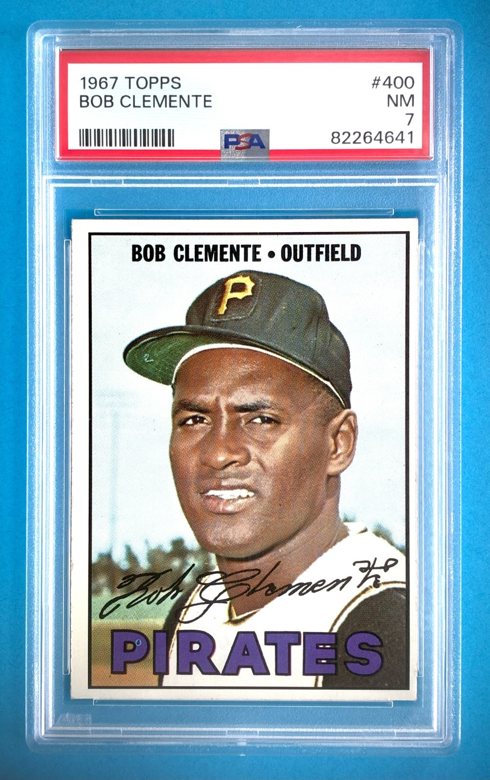 1967 Topps #400 Roberto Clemente Pittsburgh Pirates -- PSA 7 -- Near Mint!