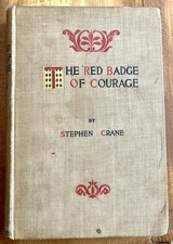 THE RED BADGE OF COURAGE by STEPHEN CRANE 1896 EARLY EDITION HC CIVIL WAR NOVEL